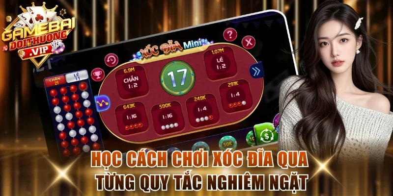 Học cách chơi xóc đĩa qua từng quy tắc nghiêm ngặt