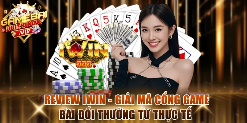Review Iwin
