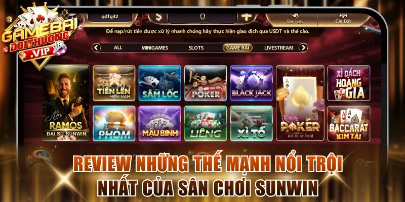 Review những thế mạnh nổi trội nhất của sân chơi Sunwin